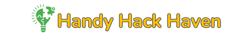 handy hack haven clever hacks that actually works